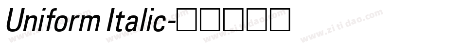 Uniform Italic字体转换